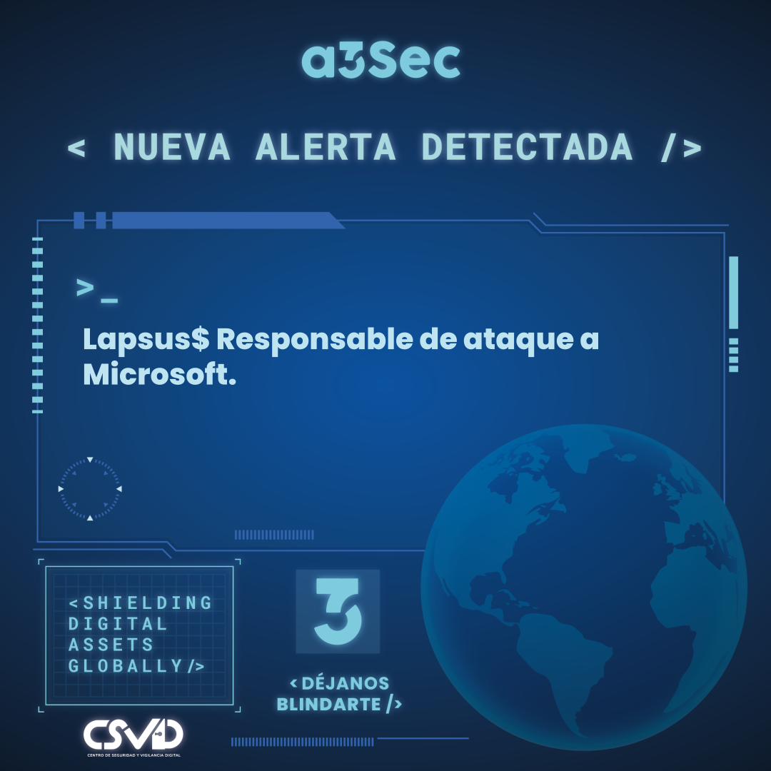 Alerta Lapsus$ Responsable de ataque a Microsoft