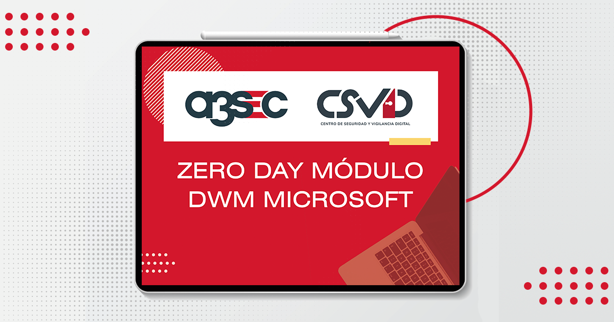 Zero Day Módulo DWM Microsoft