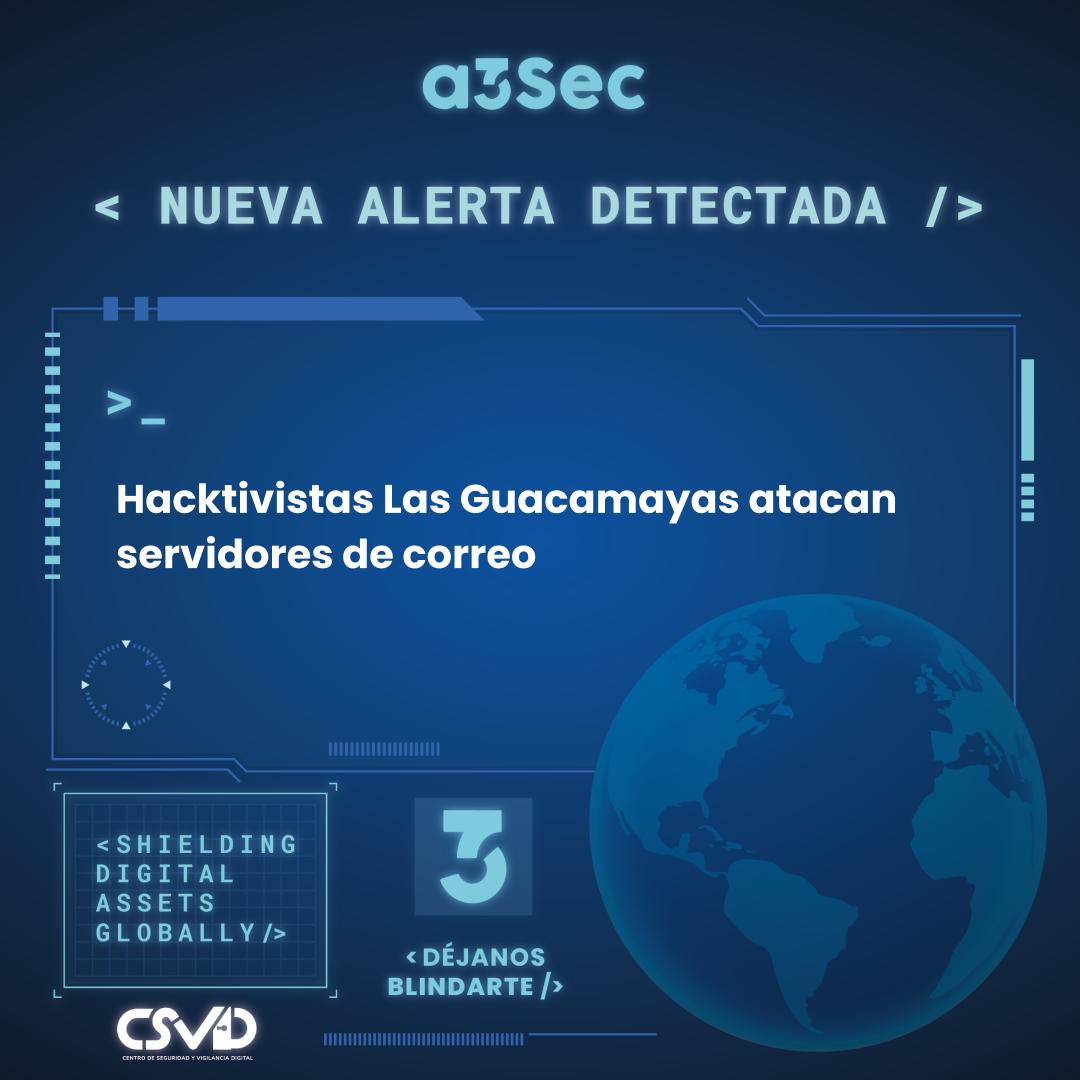 Hacktivistas Las Guacamayas atacan servidores de correo-1